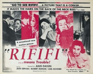 "Rififi" -- The poster says it all.