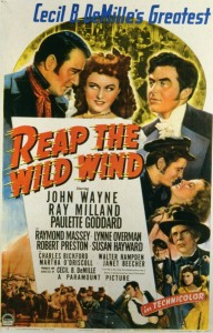 Movie poster for "Reap the Wild Wind."